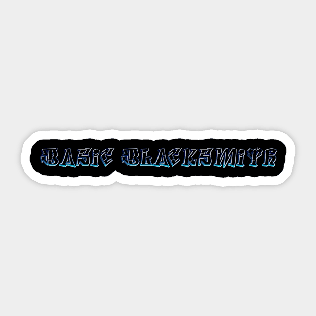 basic blacksmith Sticker by basicblacksmith